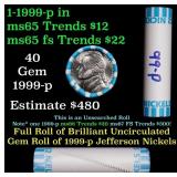 BU Shotgun Jefferson 5c roll, 1999-p 40 pcs Bank $