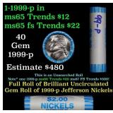 BU Shotgun Jefferson 5c roll, 1999-p 40 pcs Bank $