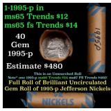 BU Shotgun Jefferson 5c roll, 1995-p 40 pcs Bank $
