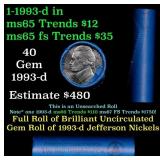 BU Shotgun Jefferson 5c roll, 1993-d 40 pcs Bank $