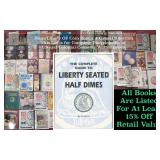 The Complete Guide to Liberty Seated Half Dimes By