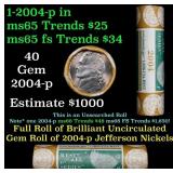 BU Shotgun Jefferson 5c roll, 2004-p 40 pcs Bank $