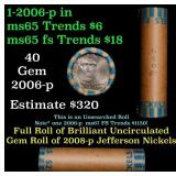 BU Shotgun Jefferson 5c roll, 2006-p 40 pcs Bank $