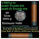 BU Shotgun Jefferson 5c roll, 2001-p 40 pcs Bank $