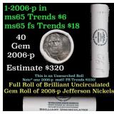 BU Shotgun Jefferson 5c roll, 2006-p 40 pcs Bank $