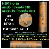 BU Shotgun Jefferson 5c roll, 1972-p 40 pcs Bank $