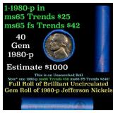 BU Shotgun Jefferson 5c roll, 1980-p 40 pcs Bank $