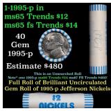 BU Shotgun Jefferson 5c roll, 1995-p 40 pcs Bank $