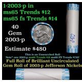BU Shotgun Jefferson 5c roll, 2003-p 40 pcs Bank $