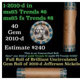 BU Shotgun Jefferson 5c roll, 2010-d 40 pcs Bank $