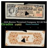 1935 Boston Terminal Company $17.50 Note Grades Se