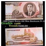 1992 Upper Korea 100 Won Banknote P# 43a Grades Ge