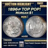 ***Major Highlight*** 1896-p Morgan Dollar TOP POP