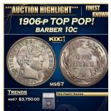 ***Major Highlight*** 1906-p Barber Dime TOP POP!