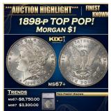 ***Major Highlight*** 1898-p Morgan Dollar TOP POP