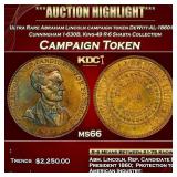 ***Major Highlight*** Ultra Rare Abraham Lincoln c
