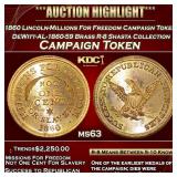 ***Major Highlight*** 1860 Lincoln-Millions For Fr