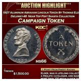***Major Highlight*** 1927 Aluminum Abraham Lincol