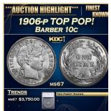 ***Major Highlight*** 1906-p Barber Dime TOP POP!