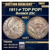 ***Major Highlight*** 1911-p Barber Quarter TOP PO
