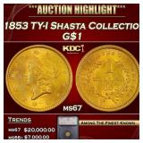 ***Major Highlight*** 1853 Gold Dollar TY-I Shasta