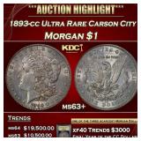 ***Major Highlight*** 1893-cc Morgan Dollar Ultra