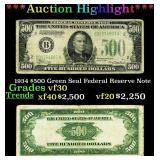 ***Major Highlight*** 1934 $500 Green Seal Federal
