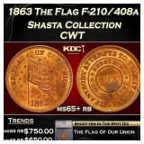 1863 The Flag Civil War Token F-210/408a Shasta Co