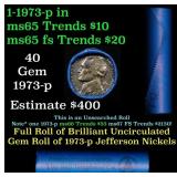 BU Shotgun Jefferson 5c roll, 1973-p 40 pcs Bell T