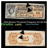 1904 Boston Terminal Company $17.50 Note Grades Se