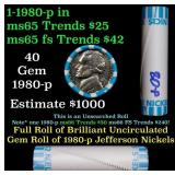 BU Shotgun Jefferson 5c roll, 1980-p 40 pcs Bank $