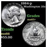 1984-p Washington Quarter 25c Grades GEM+ Unc