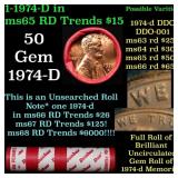 BU Shotgun Lincoln 1c roll, 1974-d 50 pcs Dunbar W