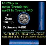 BU Shotgun Jefferson 5c roll, 1973-p 40 pcs Bell T