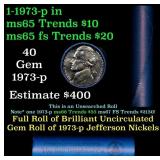 BU Shotgun Jefferson 5c roll, 1973-p 40 pcs Bell T