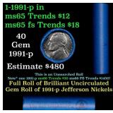 BU Shotgun Jefferson 5c roll, 1991-p 40 pcs Bank $