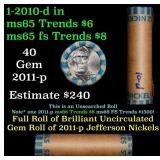 BU Shotgun Jefferson 5c roll, 2010-d 40 pcs Bank $