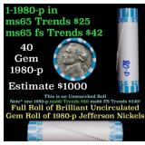 BU Shotgun Jefferson 5c roll, 1980-p 40 pcs Bank $