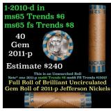 BU Shotgun Jefferson 5c roll, 2010-d 40 pcs Bank $