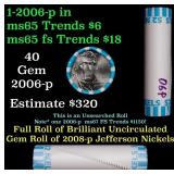 BU Shotgun Jefferson 5c roll, 2006-p 40 pcs Bank $