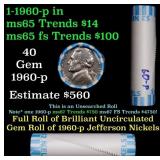 BU Shotgun Jefferson 5c roll, 1960-p 40 pcs Bank $