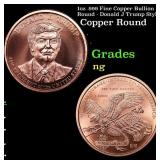1oz .999 Fine Copper Bullion Round - Donald J Trum