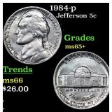 1984-p Jefferson Nickel 5c Grades GEM+ Unc
