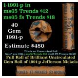 BU Shotgun Jefferson 5c roll, 1991-p 40 pcs Bank $