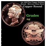 1oz .999 Fine Copper Bullion Round - Mercury Dime