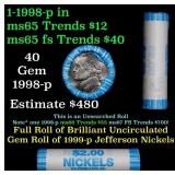 BU Shotgun Jefferson 5c roll, 1998-p 40 pcs Bank $