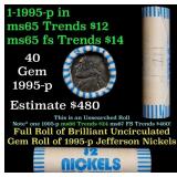 BU Shotgun Jefferson 5c roll, 1995-p 40 pcs Bank $