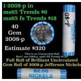 BU Shotgun Jefferson 5c roll, 2008-p 40 pcs Bank $