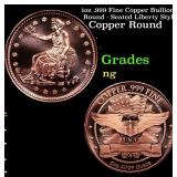 1oz .999 Fine Copper Bullion Round - Seated Libert