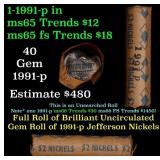 BU Shotgun Jefferson 5c roll, 1991-p 40 pcs Bank $